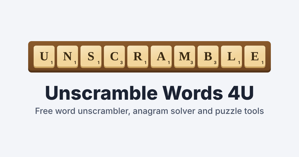 Unscramble Words – Free Word Unscrambler | Unscramble Words 4U